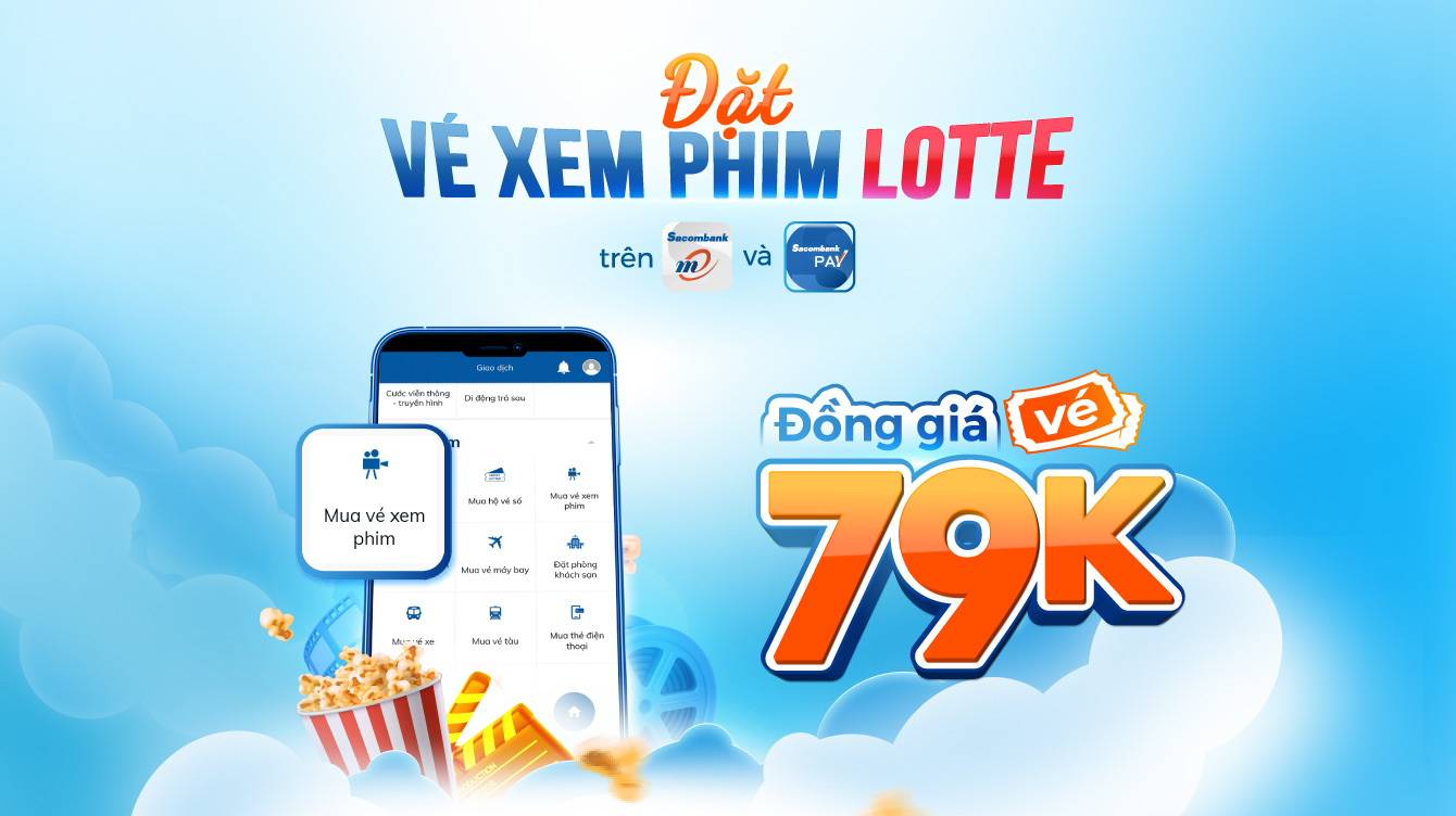 Đồng giá 79K/vé xem phim LOTTE