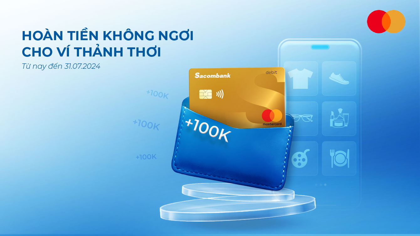 Hoàn tiền không ngơi – Cho ví thảnh thơi