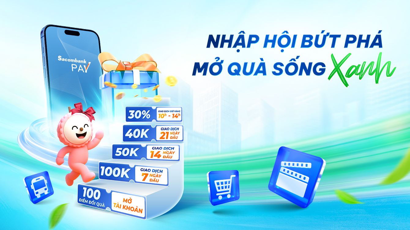 Nhập hội bứt phá – Mở quà sống xanh