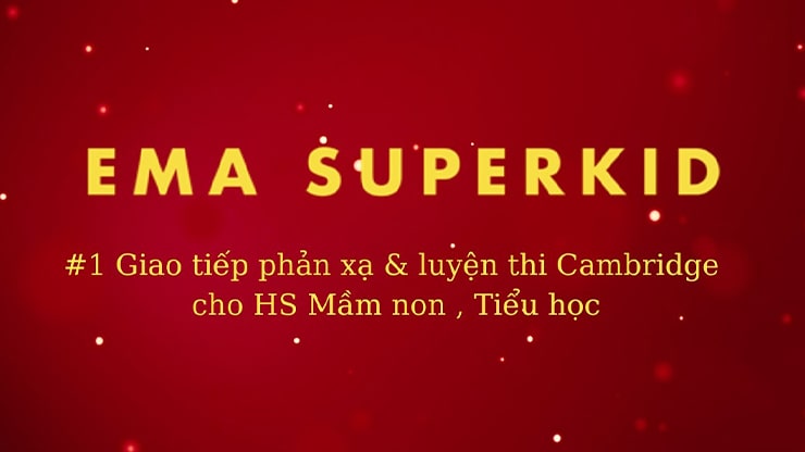 EMA Superkid