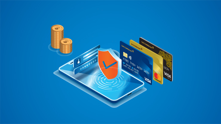 Card security - Use SACOMBANK cards anytime, anywhere with peace of mind