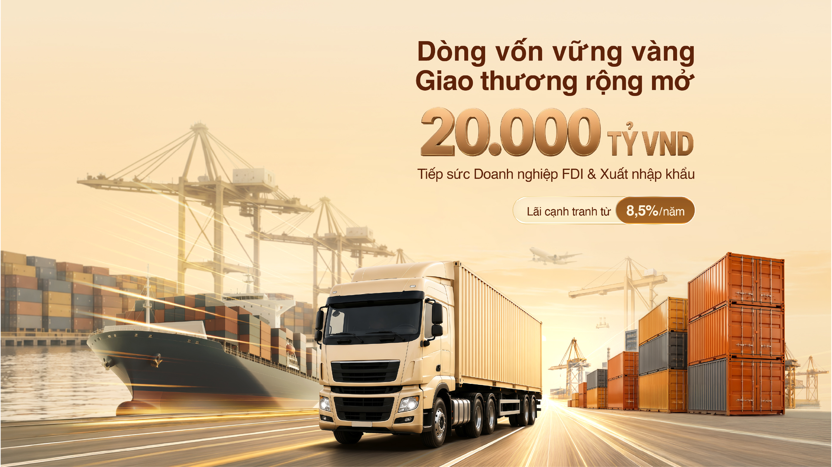 Dòng vốn vững vàng - Giao thương rộng mở