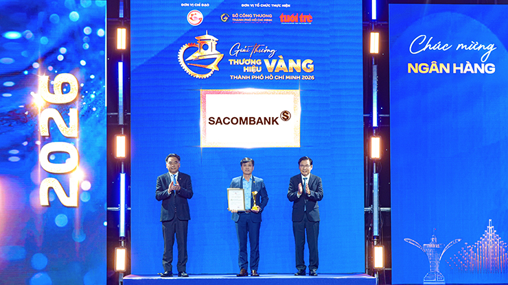 SACOMBANK 6 năm liên tiếp được vinh danh “Thương hiệu Vàng TP.HCM”