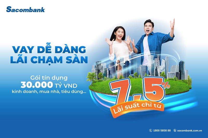 Sacombank tung gói vay 30.000 tỷ đồng