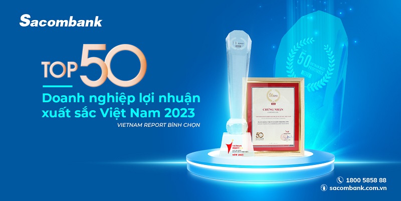 Sacombank thuộc top 50 doanh nghiệp lợi nhuận xuất sắc Việt Nam 2023 1